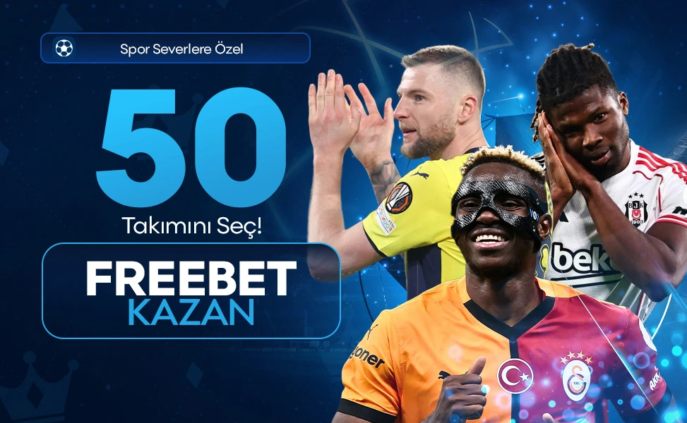 freebet fırsatı